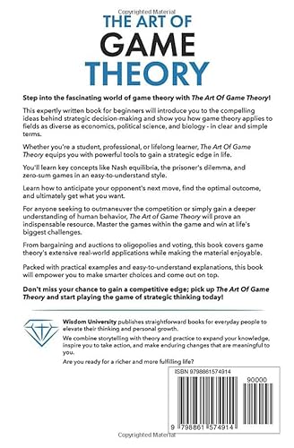 Independently Published University, Wisdom The Art Of Game Theory: How To Win Life’S Ultimate Payoffs Through The Craft Of Prediction thumb #1