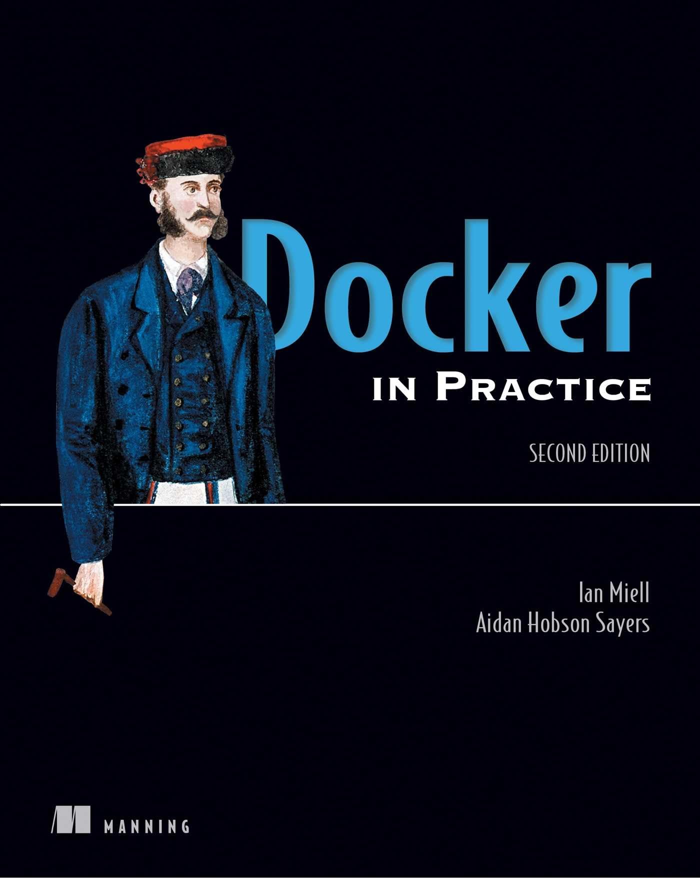 Docker in Practice, Second Edition 2nd Edition