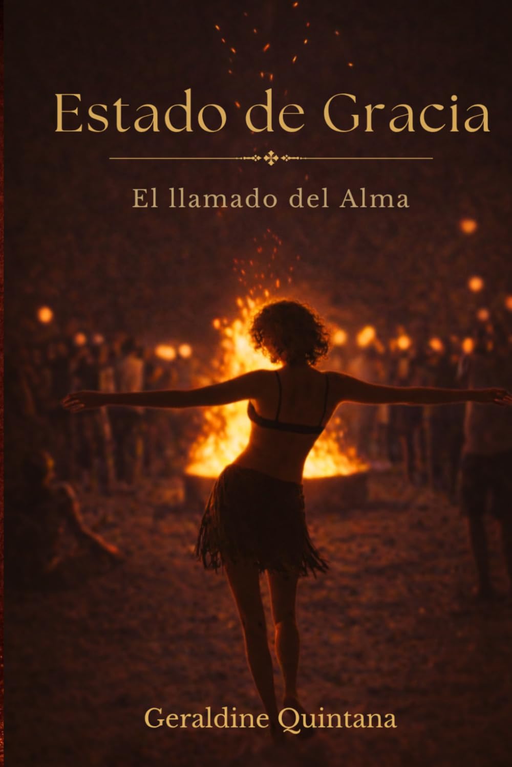 Estado de Gracia: El llamado del Alma (Estado de Gracia trilogía)