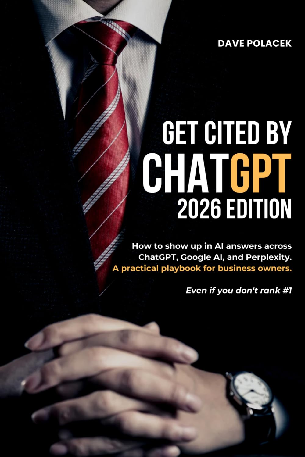 Get Cited by ChatGPT: The AI Search Optimization (AIO) Playbook for Business | How to Rank in Google AI Overviews, Perplexity, and Claude in 2026