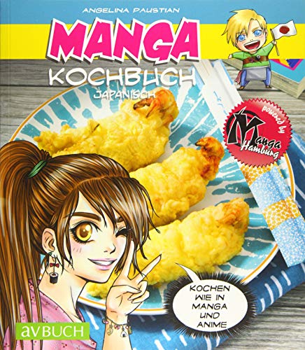 Manga Kochbuch japanisch: Kochen wie in Manga und Anime Manga Kochbuch japanisch: Kochen wie in Manga und Anime