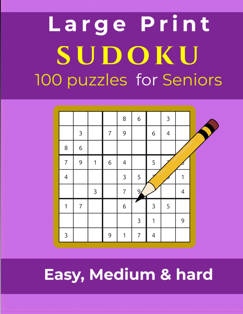 Large Print Sudoku: 100 puzzles for Seniors