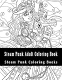 fashion steamer leifheit  Steam Punk Adult Coloring Book (Steam Punk Fashion, Women, Animals, Steam Punk Portraits)