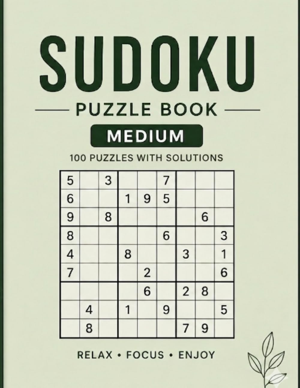 Sudoku Puzzle Book Medium: 100 Medium Difficulty Sudoku Puzzles with Solutions, Brain Training Activity Book for Adults and Seniors,