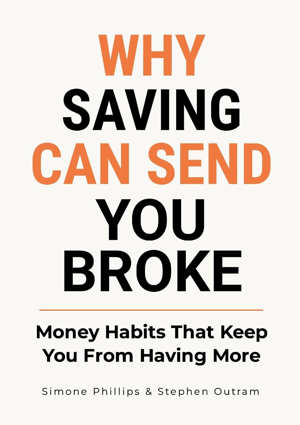 Why Saving Can Send You Broke: Money Habits That Keep You From Having More