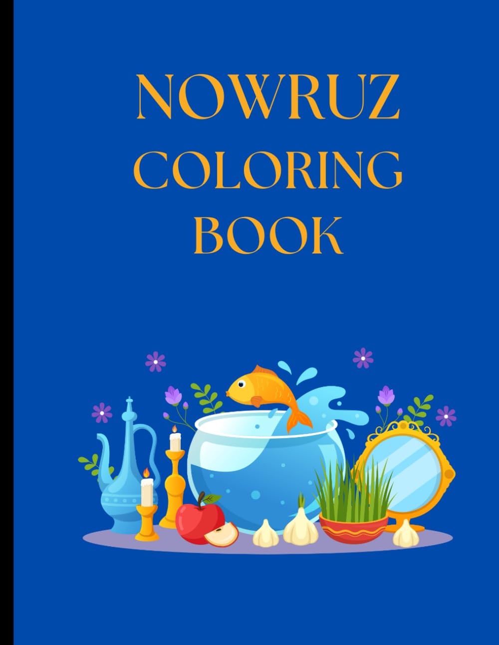 Colorful Blue Nowruz Coloring Book (Persian Culture Coloring Books)