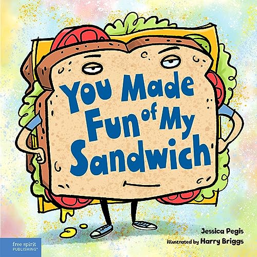 You Made Fun of My Sandwich - image 1