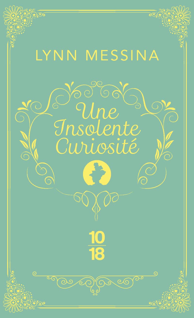 Une insolente curiosité - Une enquête de Beatrice Hyde-Clare
