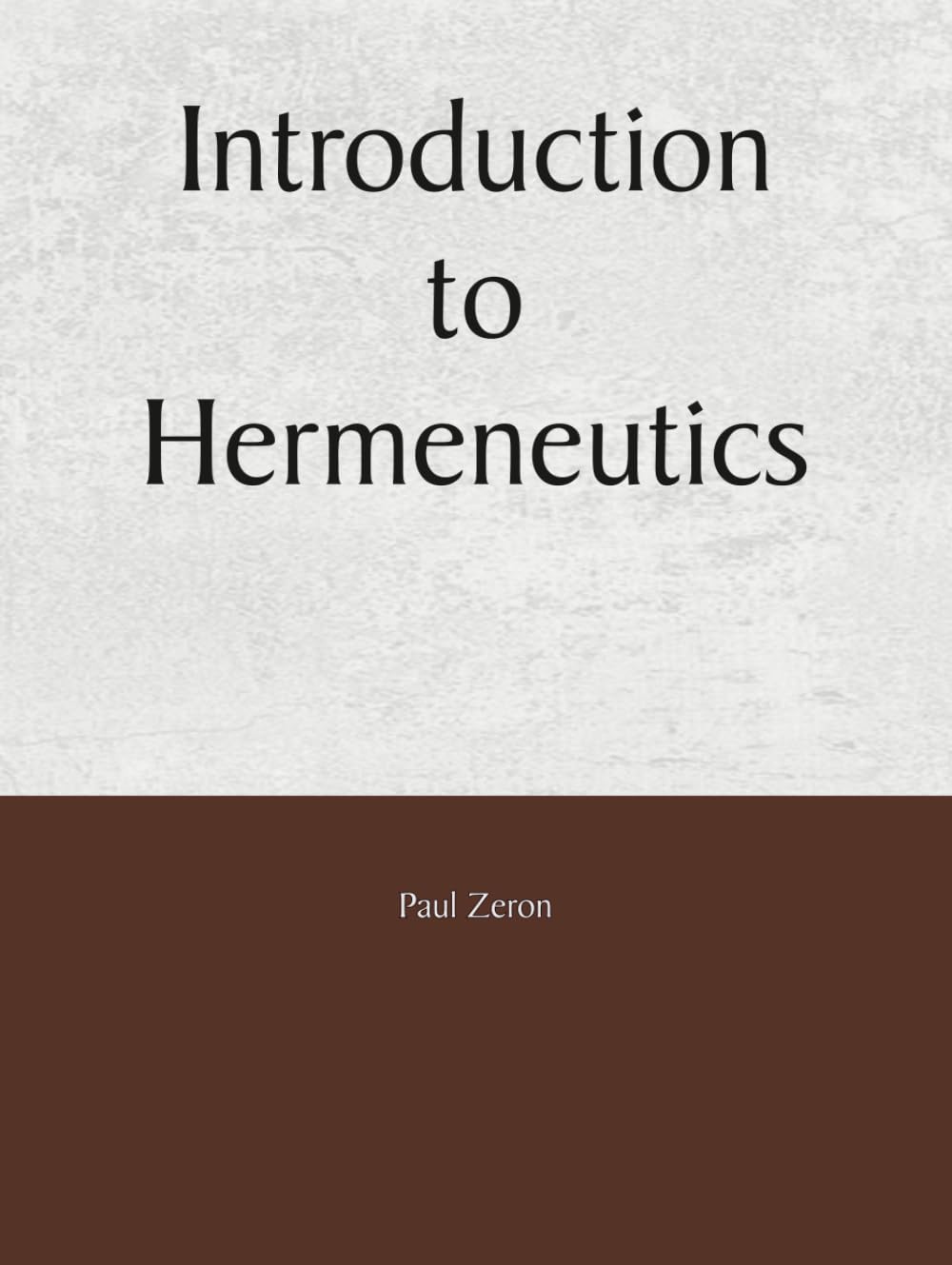 Introduction to Hermeneutics