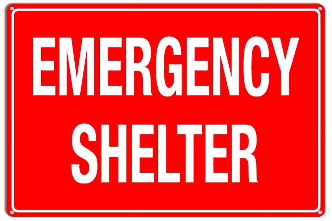 peiyeety Emergency Shelter Sign Caution Safety Aluminum Warning Signs Security Tin Signs 12x16 Inches(Green)