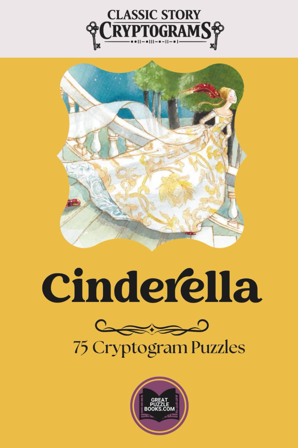 Cinderella: Classic Story Cryptograms Volume Four