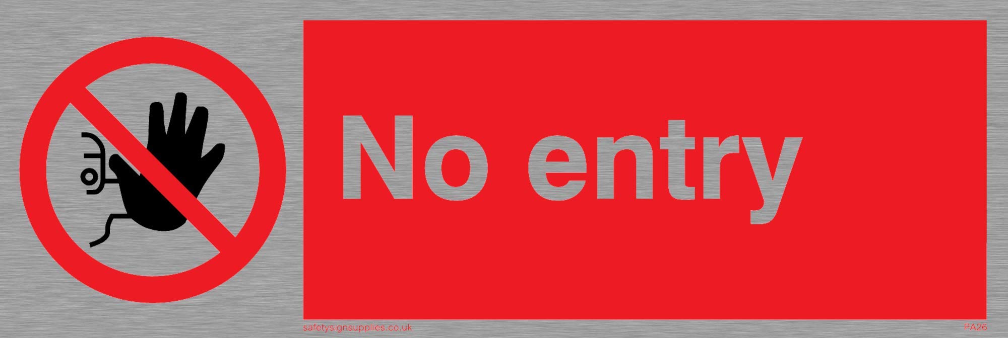 Viking Signs PA26-L15-MS "No Entry" Sign, Stainless Steel, Marine Grade, 50 mm H x 150 mm W
