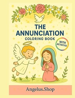 The Annunciation a Bible coloring book: with Activities
