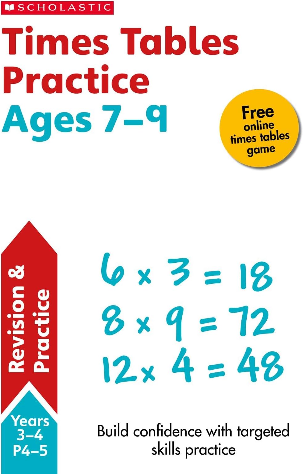 Times Tables Workbook for children Ages 7-9 with free online practice test (National Curriculum Times Tables)