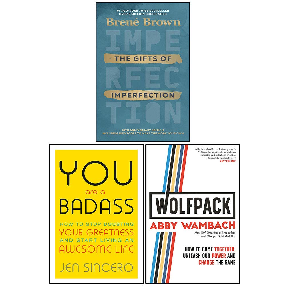The Gifts of Imperfection, You Are a Badass and WOLFPACK 3 Books Collection Set