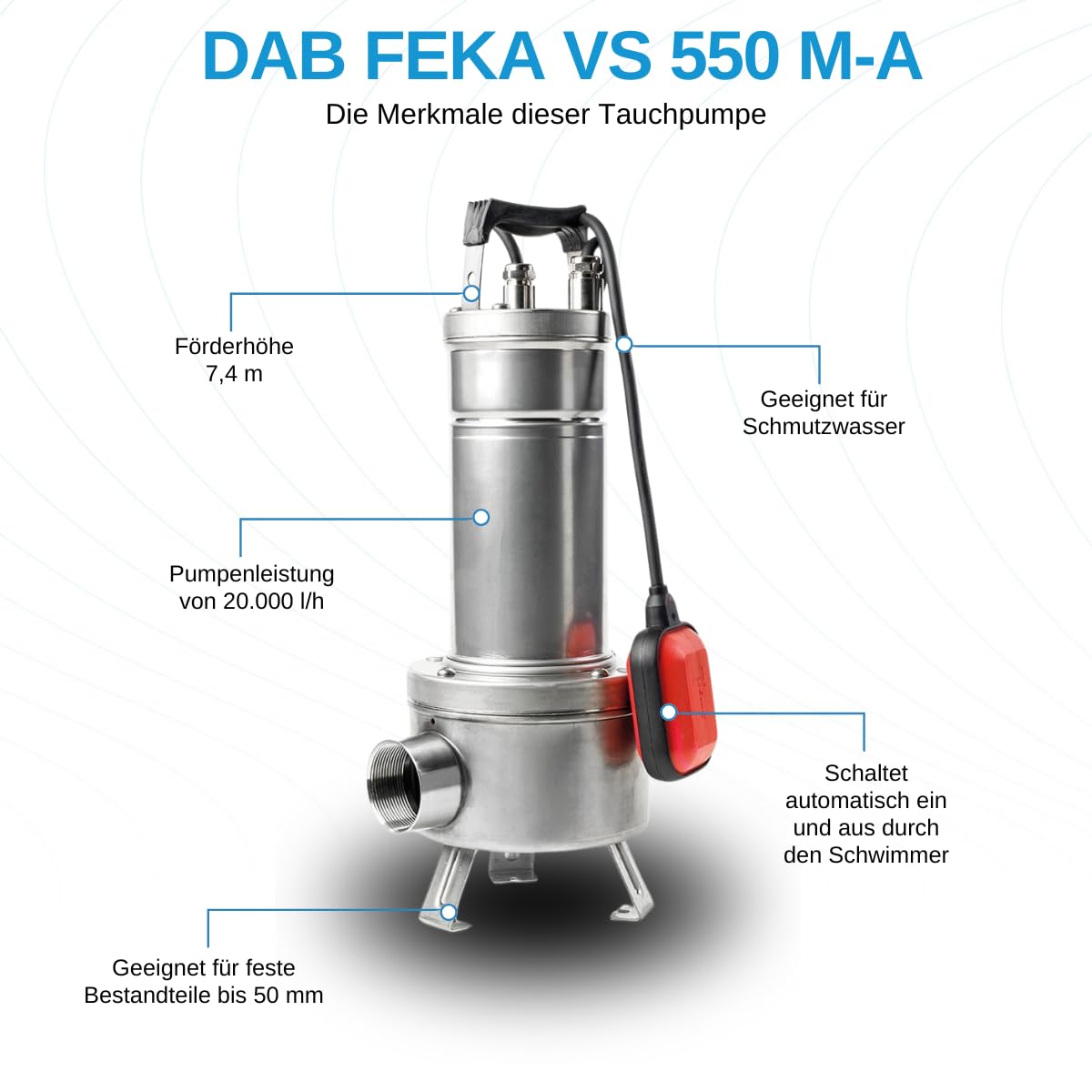 DAB FEKA VS 550 M-A - Pompa centrifuga sommergibile in acciaio inox con galleggiante per drenaggio acque reflue 0,55 kW / 0,75 HP monofase