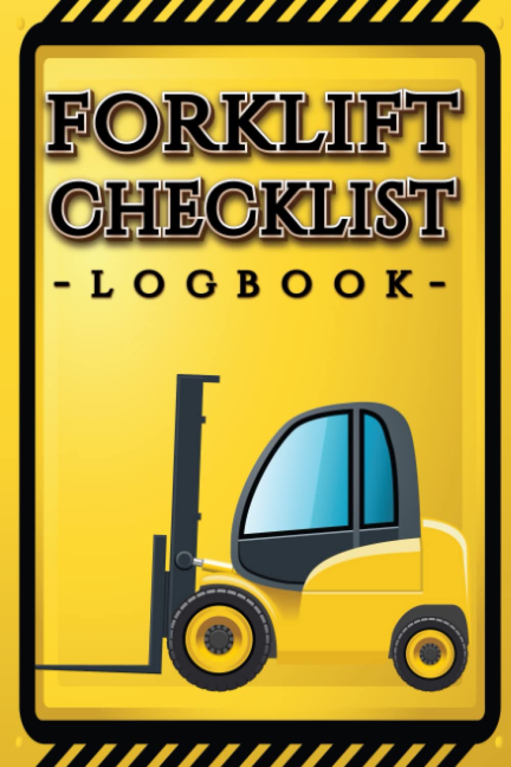 Buy Forklift Daily Inspection Checklist Log Book Detailed 250 Pages Of