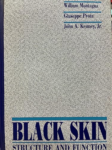 Black Skin: Structure and Function view 2