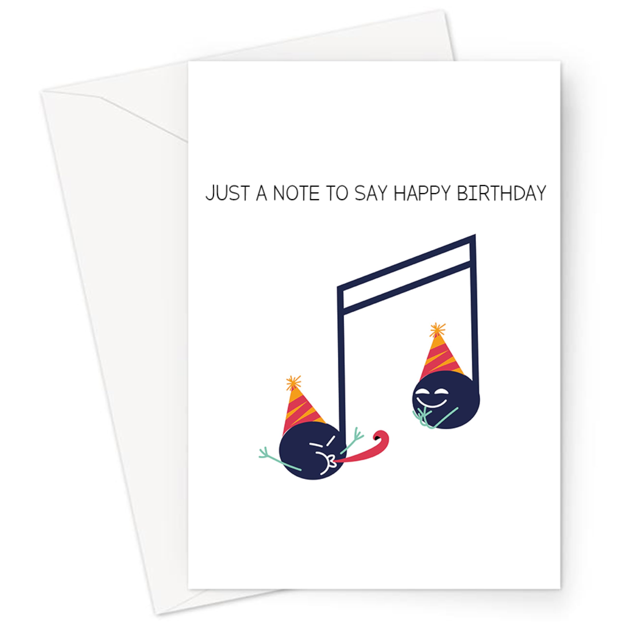 Just A Note to Say Happy Birthday Greeting Card | Birthday Card for Musician, Partying Musical Note Birthday Card for Friend, Sibling, Parent,