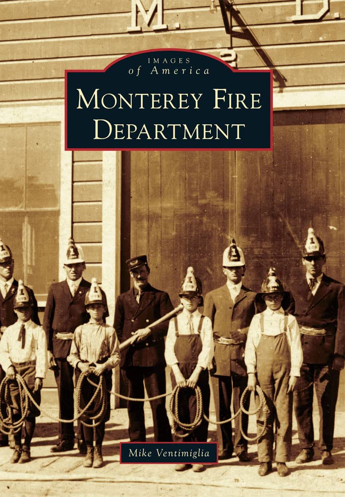 Monterey Fire Department (Images of America)