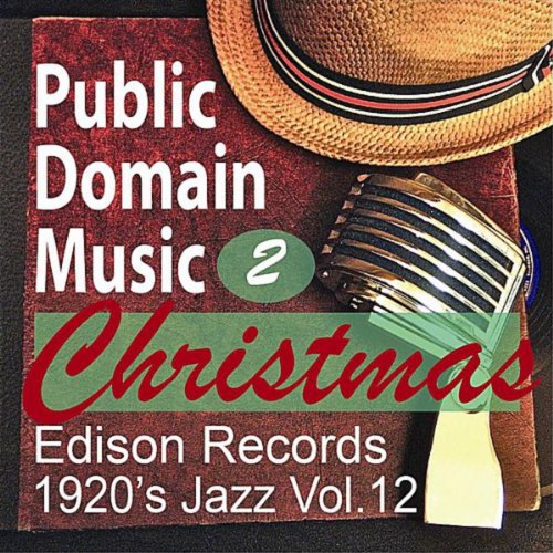 Christmas Music 2 (Edison Records, 1920's Jazz Vol.12