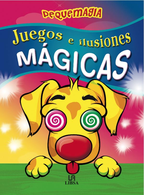 Juegos e Ilusiones Mágicas (Pequemagia)