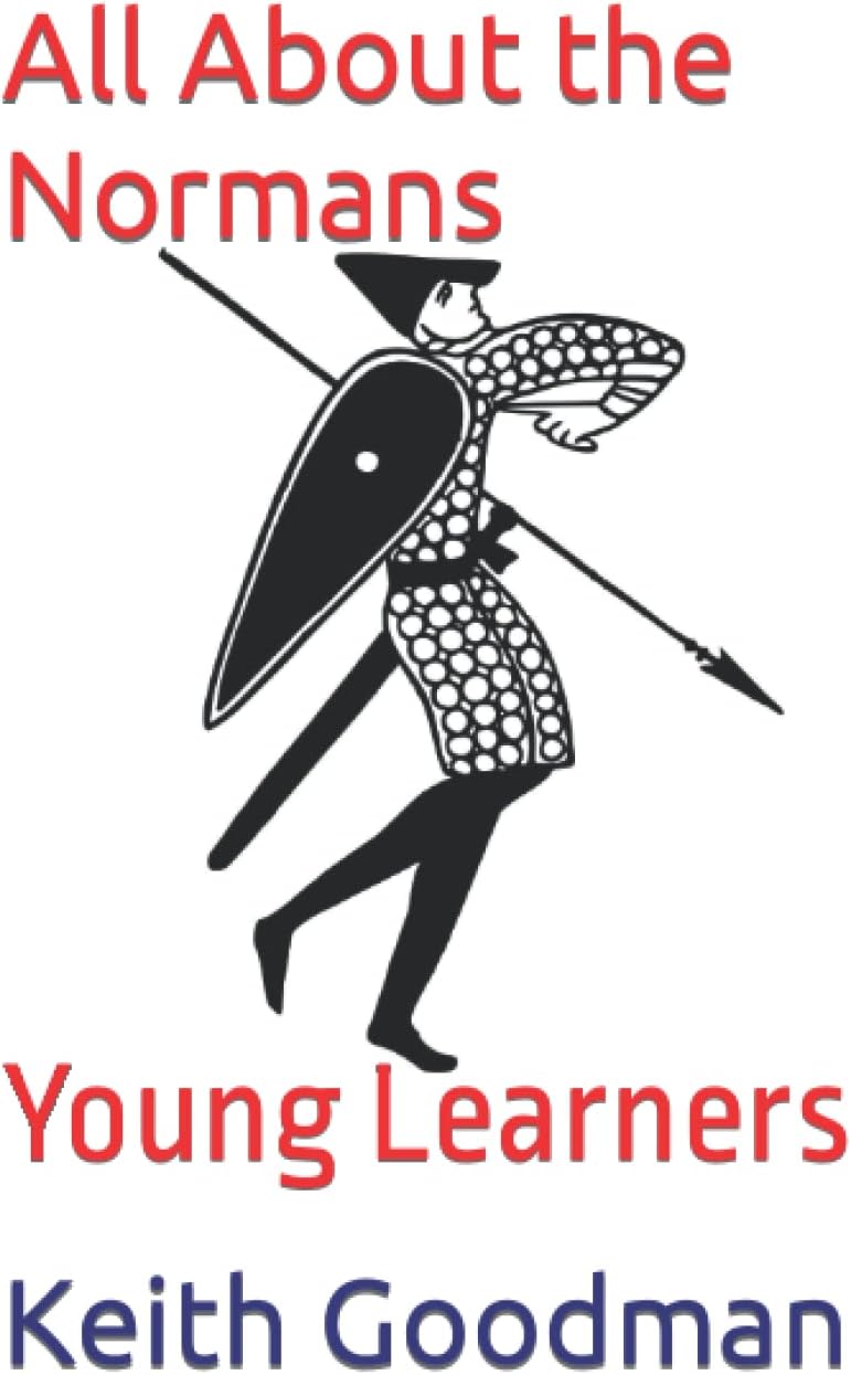 All About the Normans: Young Learners