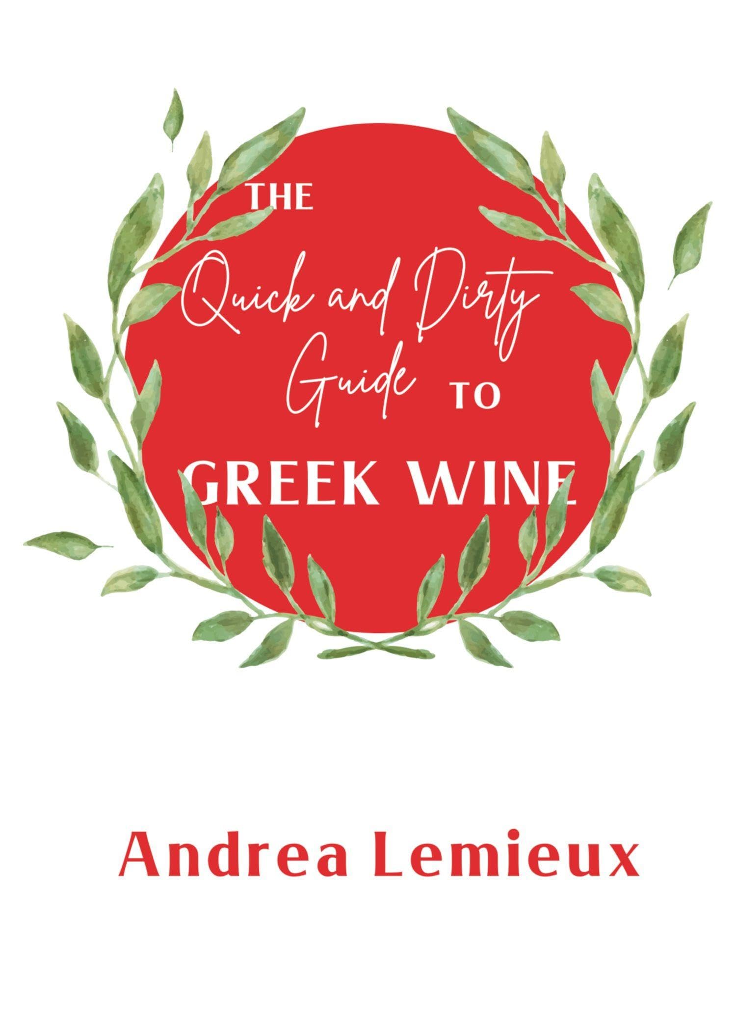 The Quick and Dirty Guide to Greek Wine