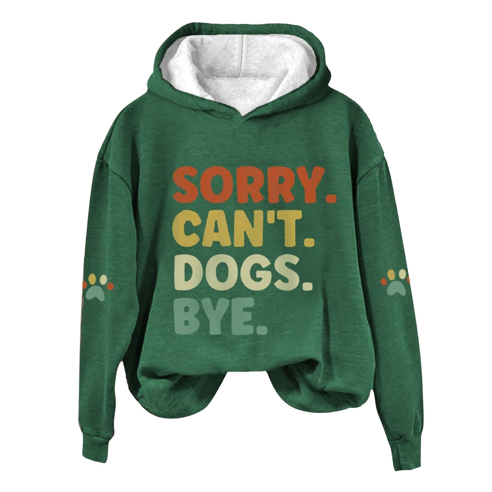 Womens Fashion Hoodies Sweatshirt Sorry,Can't Dogs Bye Print Crewneck Shirt Loose Trendy Pockets Size Plus Tops