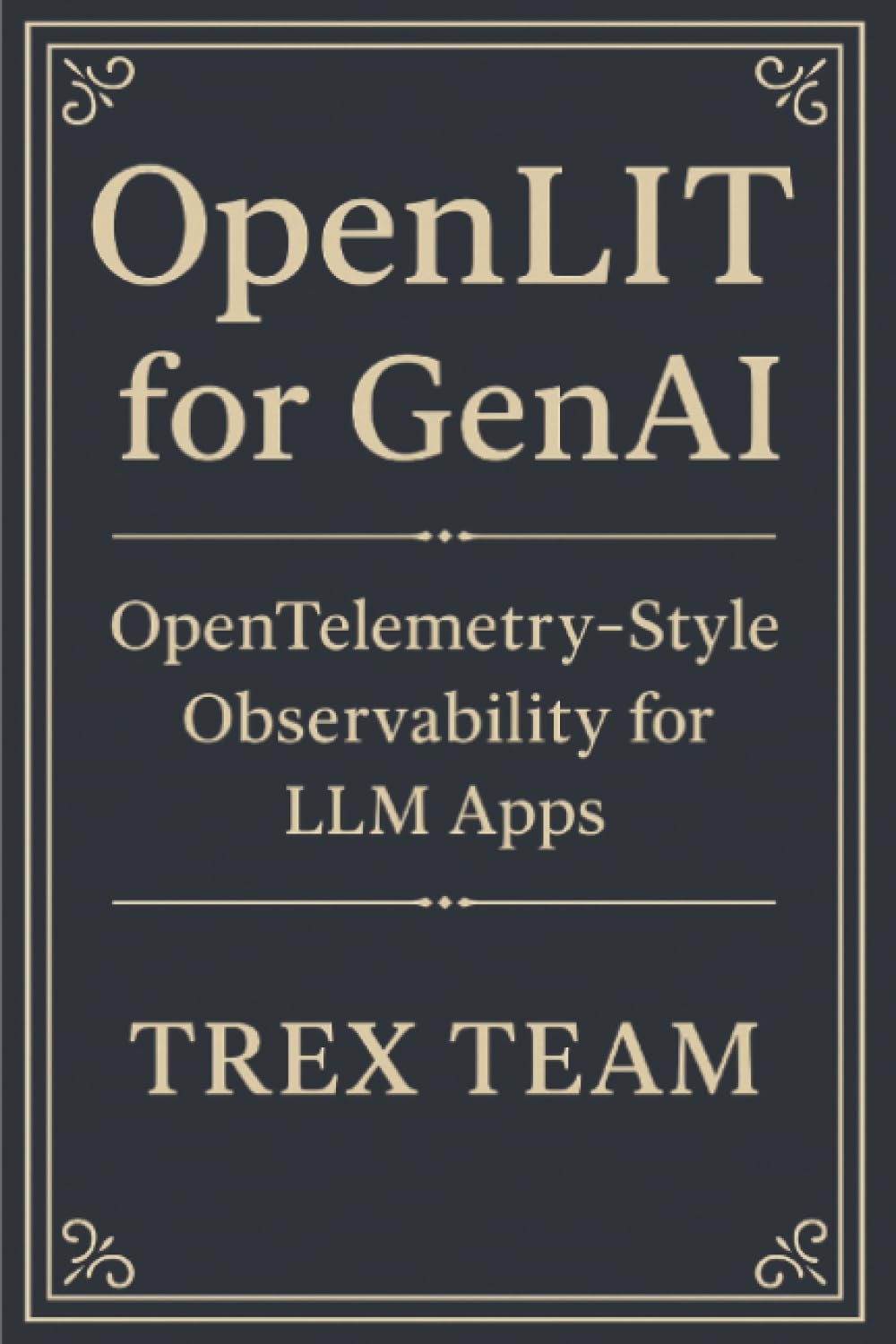 OpenLIT for GenAI: OpenTelemetry‑Style Observability for LLM Apps