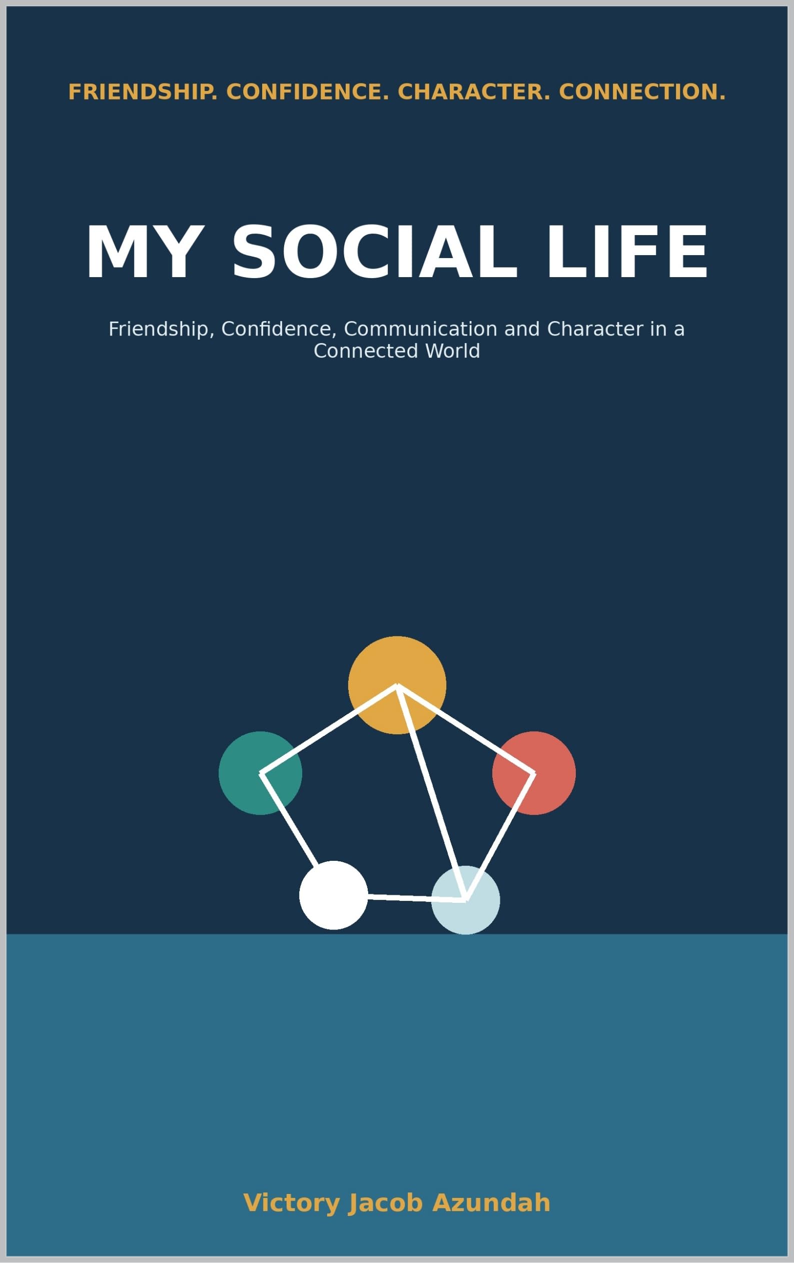 Front cover of My Social Life by Victory Jacob Azundah