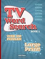 TV Word Search : Book 1 - Word Search Puzzle Book in Large Print 1703491211 Book Cover