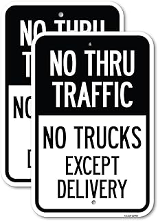 (2 Pack) No Thru Traffic - No Trucks Except Delivery | 12