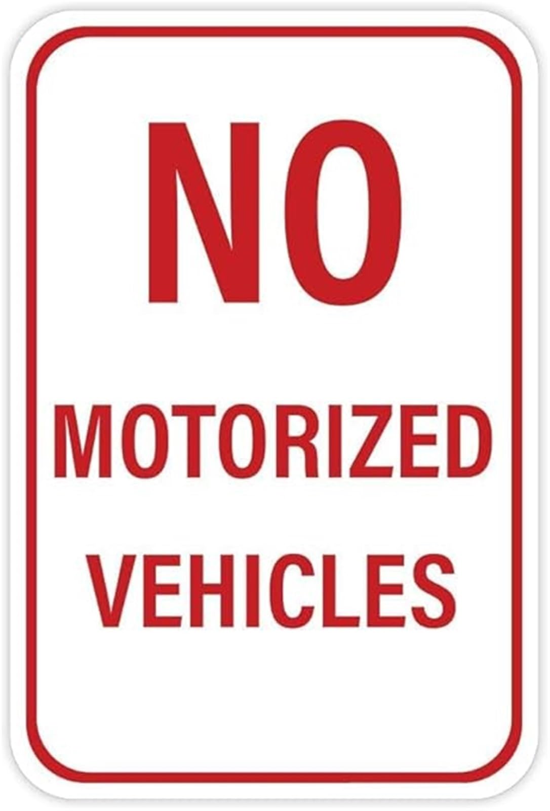 NWPNLXEA Motorized Vehicles Not Allowed Metal Sign Warning Notice for Private Property and Indoor Areas 8 X 12 in