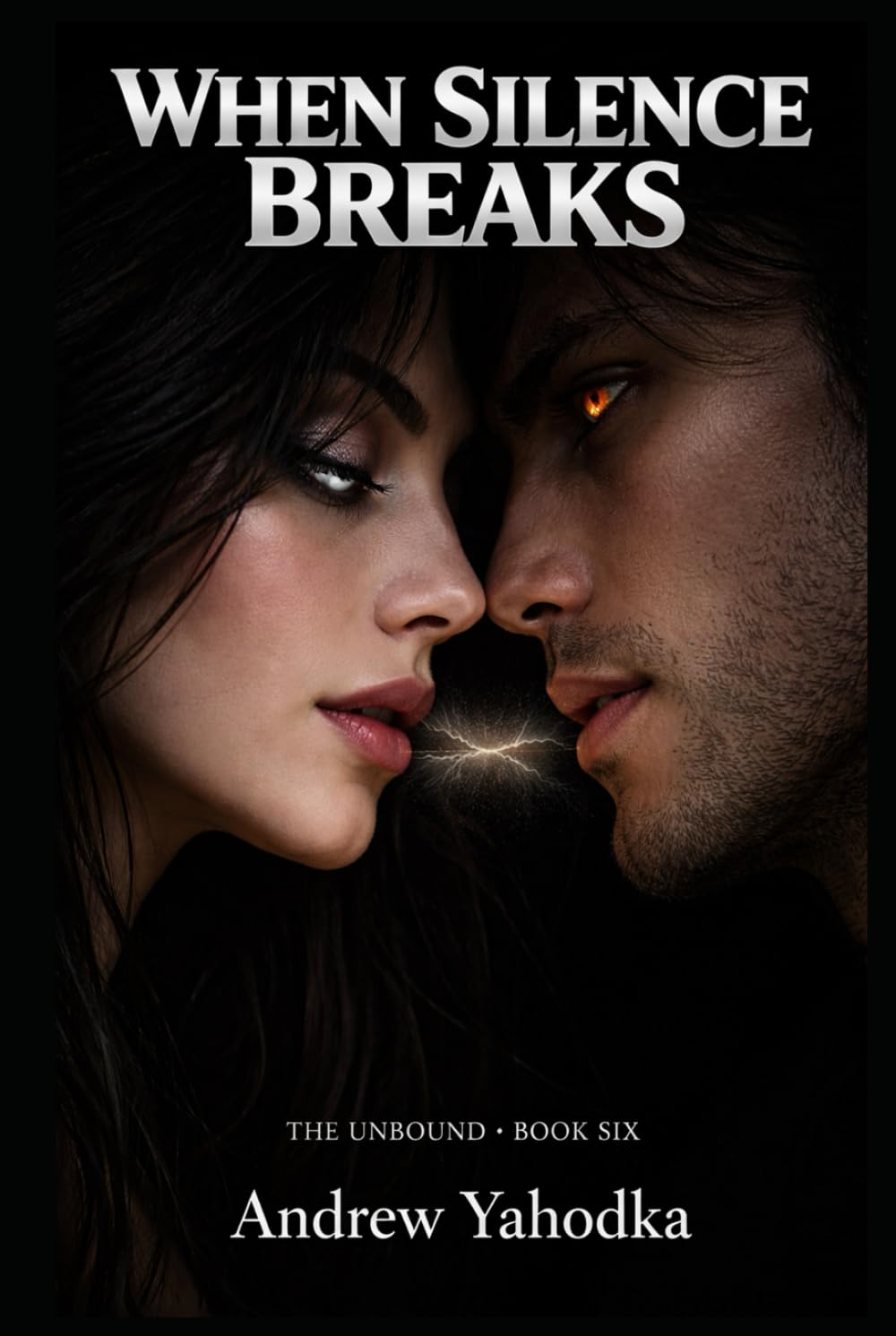 When Silence Breaks: A Night Magic Romance (The Unbound)