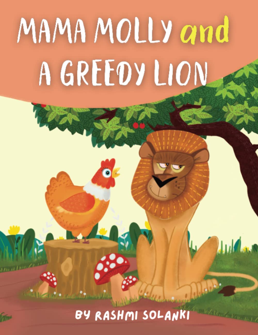 MAMA MOLLY AND A GREEDY LION