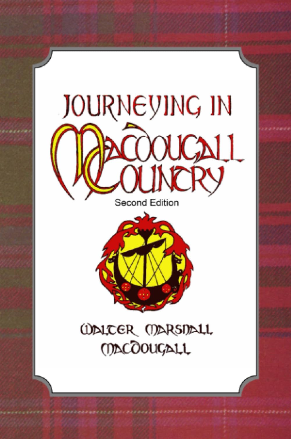 Journeying in MacDougall Country