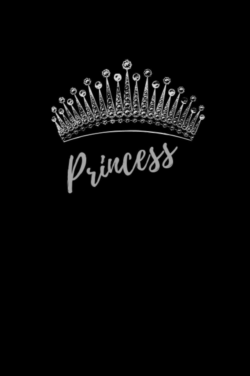 Princess: Princess Crown Journal for Girls | Black and White Notebook to Write in | Sublime Gift for Birthday, New Year and More