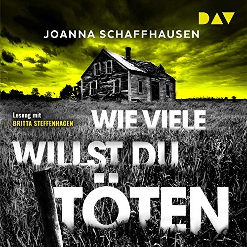 Wie viele willst du töten Ellery Hathaway 1 (HörbuchDownload) Joanna