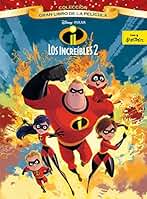Los Increíbles 2. Gran libro de la película (Disney. Los Increíbles 2)