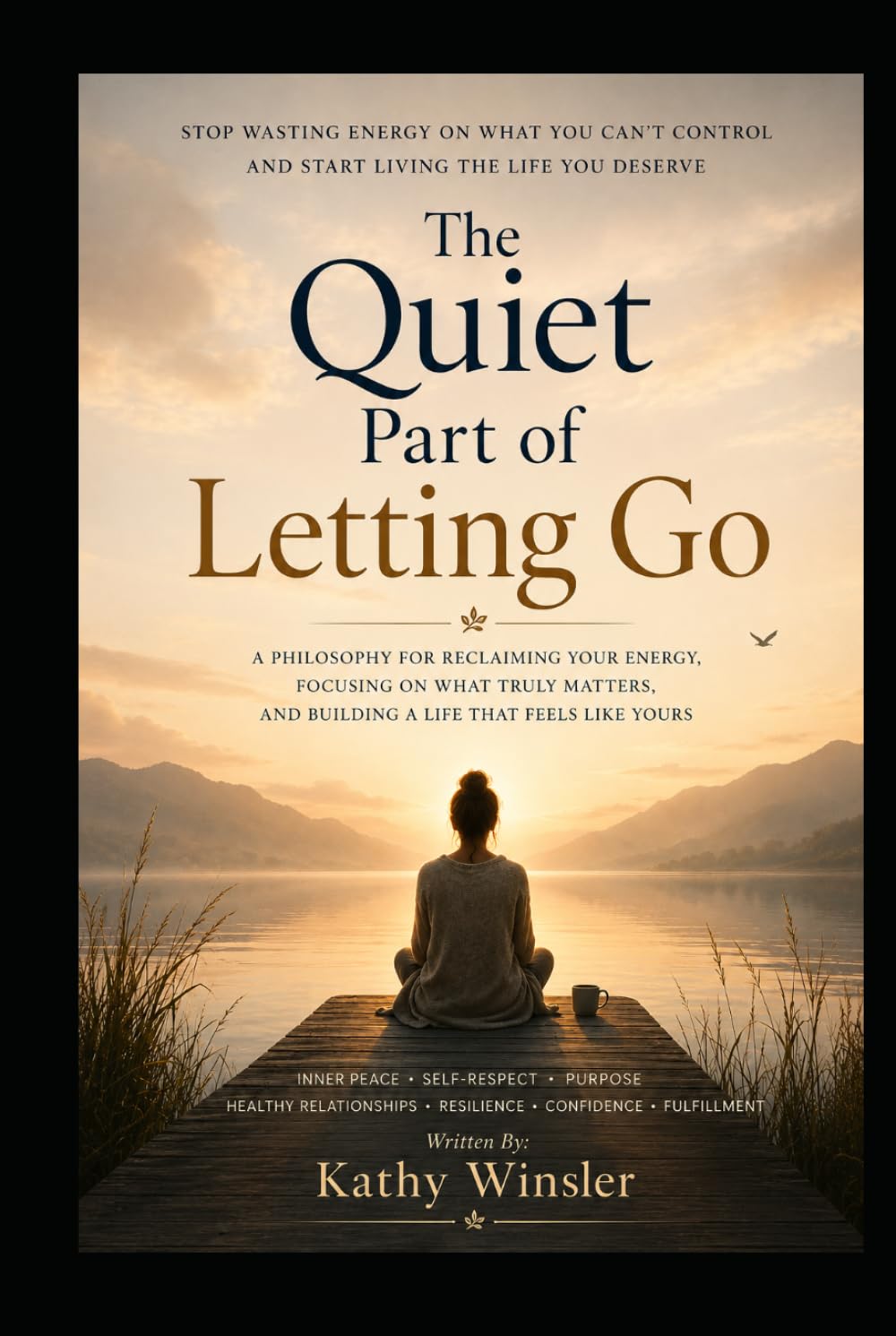 THE QUIET POWER OF LETTING GO