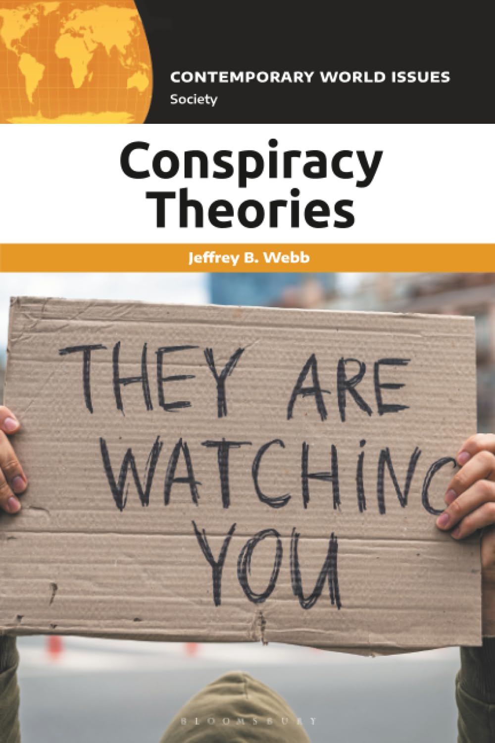 Conspiracy Theories: A Reference Handbook (Contemporary World Issues)
