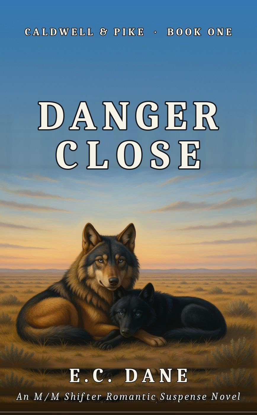 Danger Close (Caldwell & Pike Book 1)