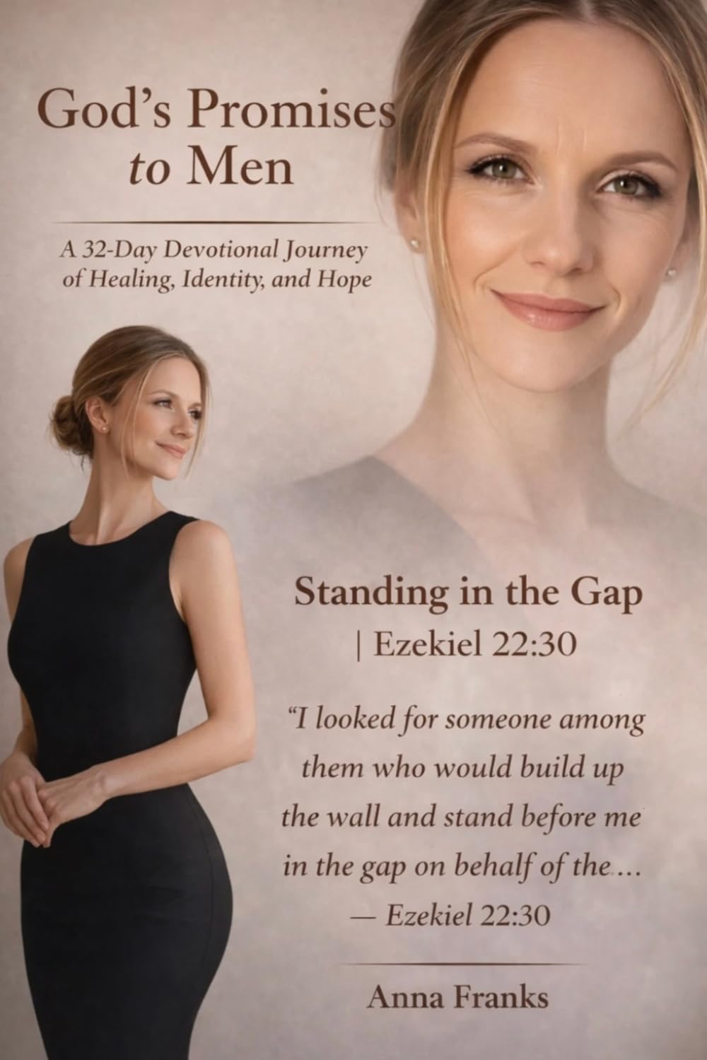 God’s Promises to Men: A 32-Day Devotional Journey of Healing, Identity, and Hope