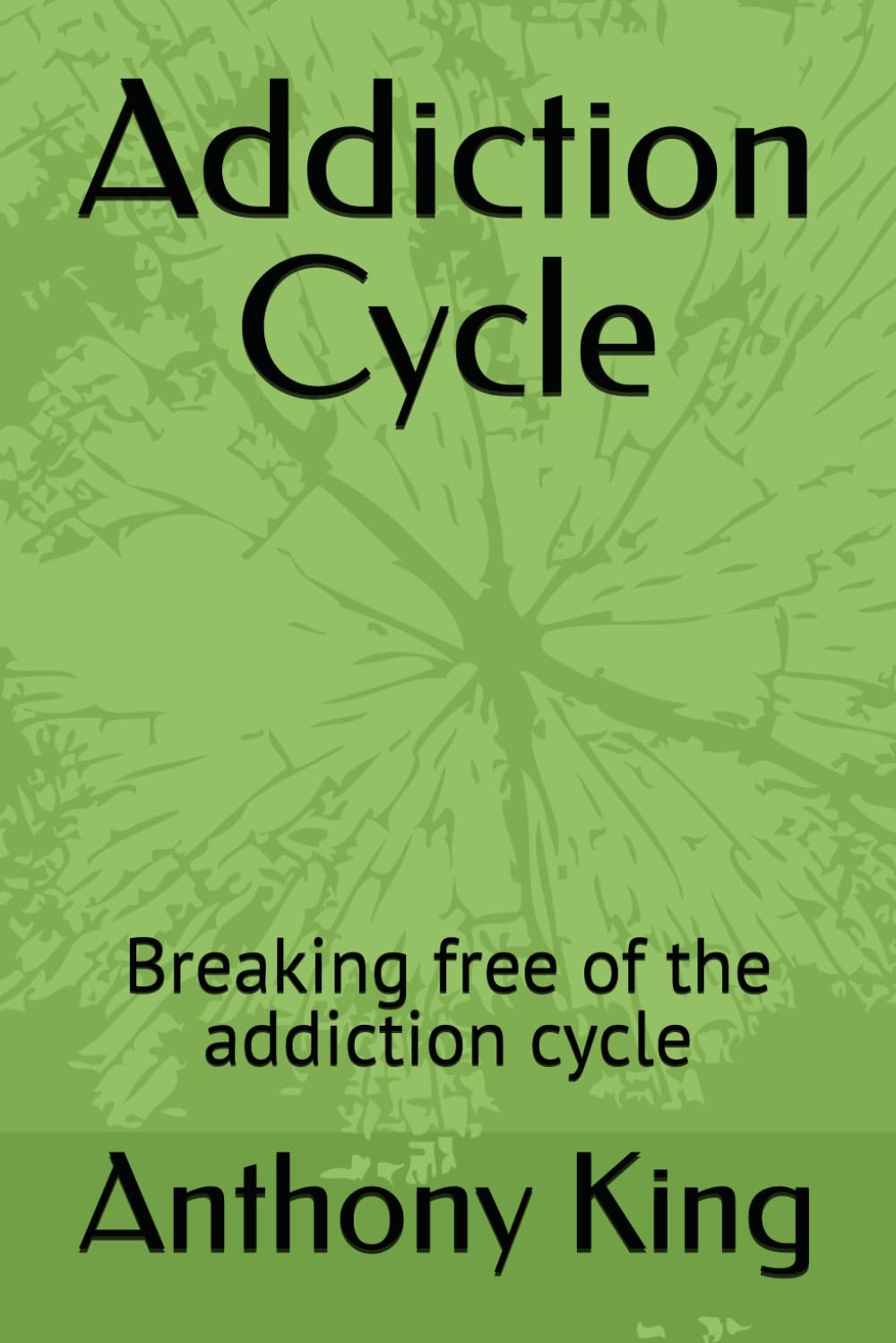 Addiction Cycle: Breaking free of the addiction cycle