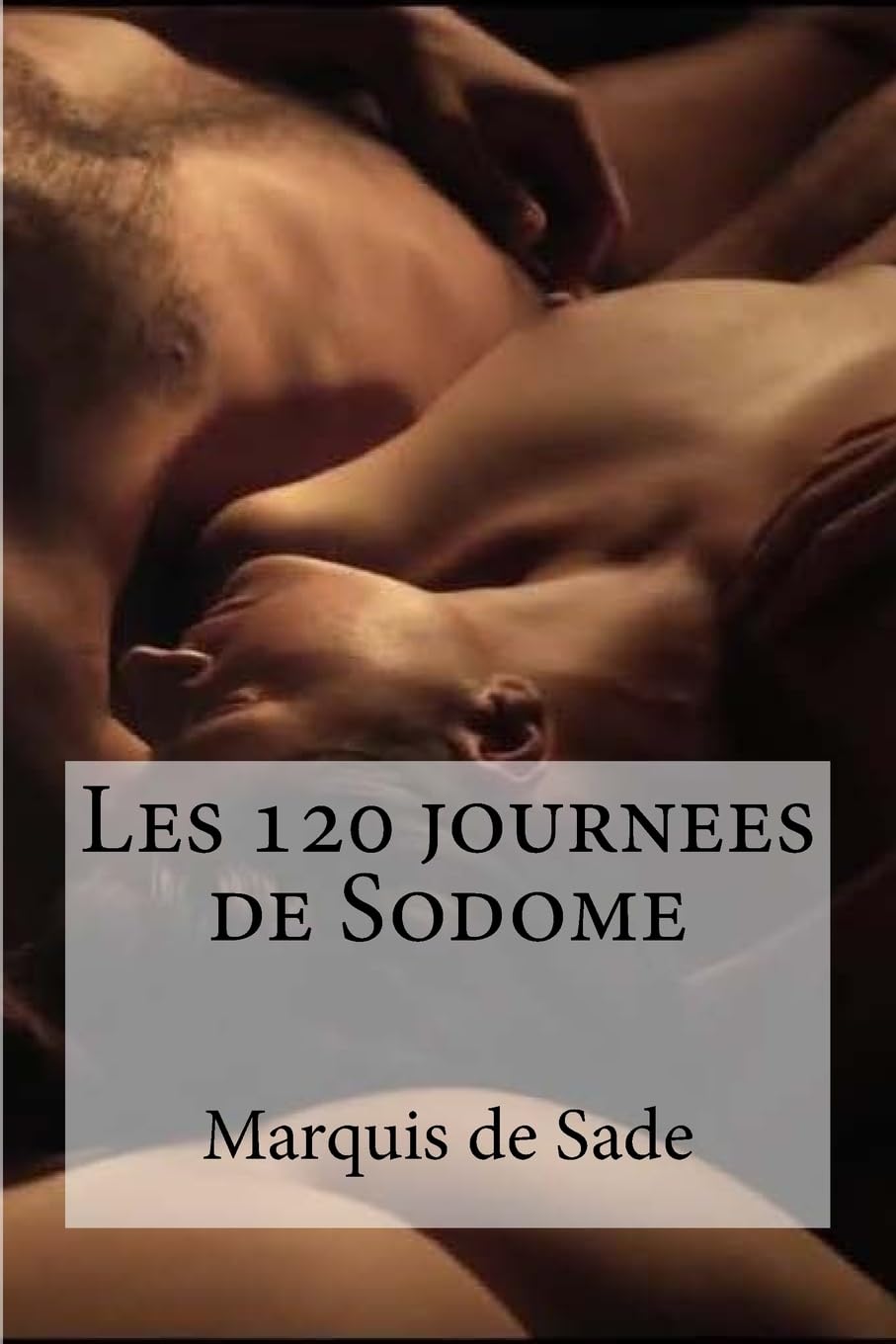 Les 120 journees de Sodome