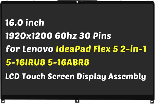 for Lenovo IdeaPad Flex 5 2-in-1 16IRU8 82XY Screen LCD 16" | Compatible with IdeaPad Flex 5 2-in-1 16IRU8 82XY Touch Screen Display Panel 1920x1200 30 Pin 60Hz