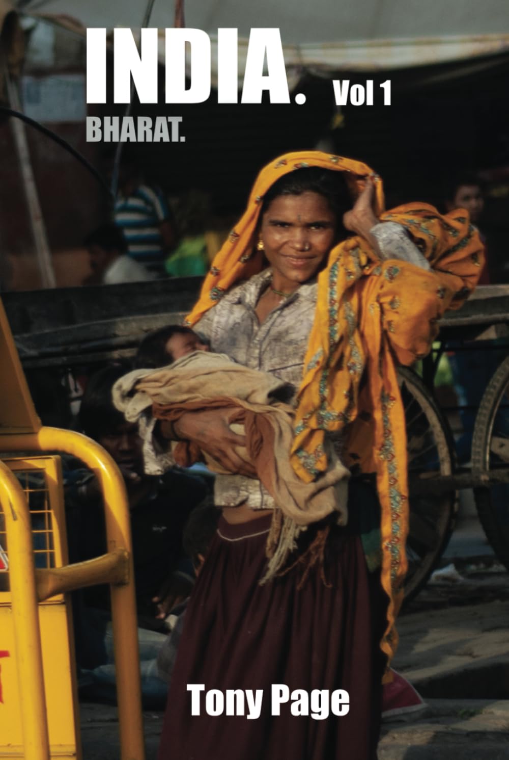 INDIA. Vol1: BHARAT. le livre parfait pour vos moments de lecture et d'évasion
