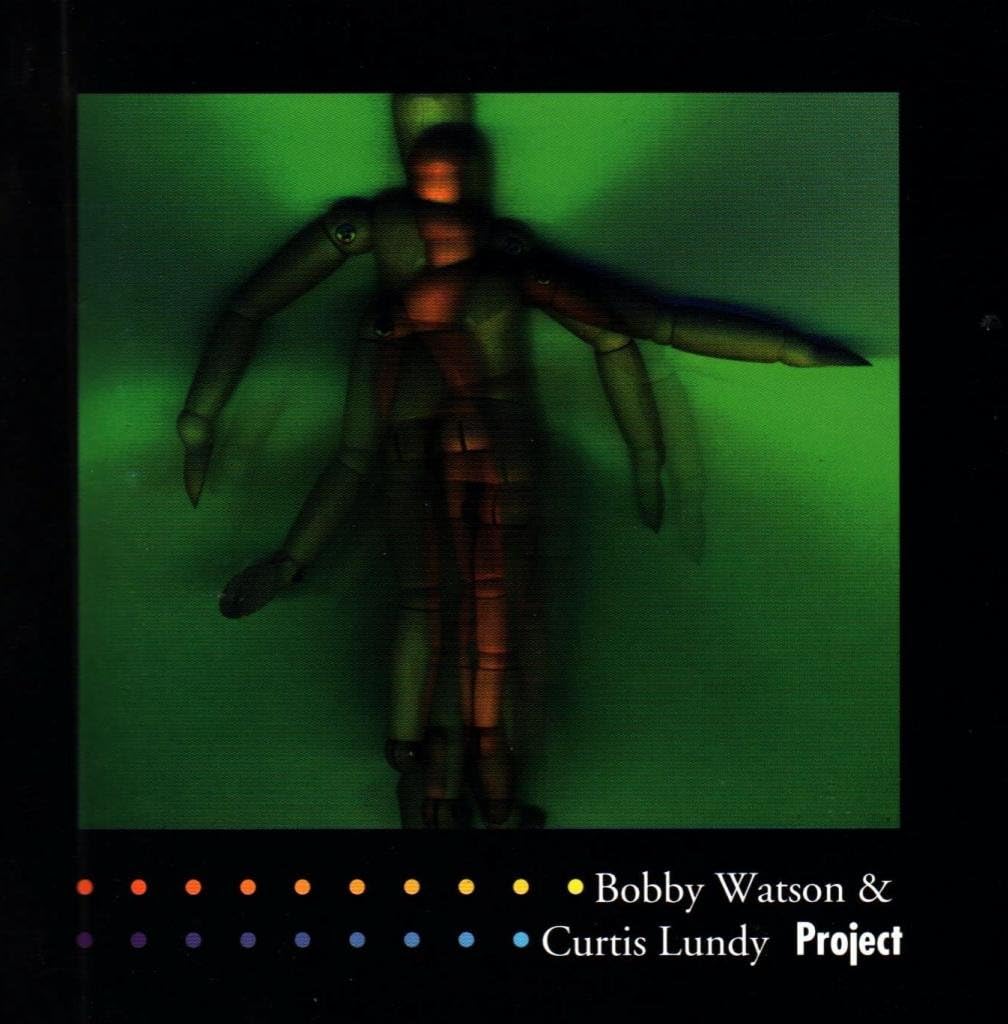 BOBBY WATSON (2) CURTIS LUNDY - Project - CD