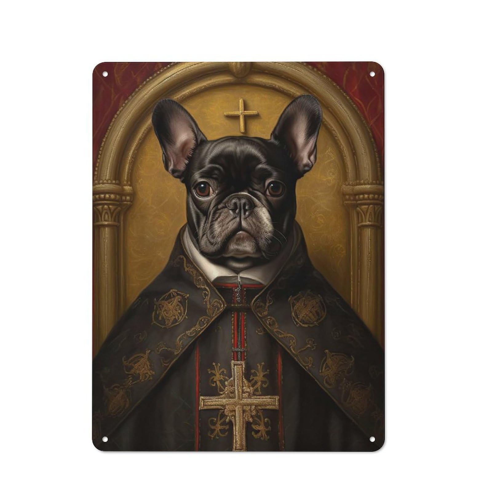 Junmoney Style-16 Industrial French Bulldog The Pope Tin Sign 40X30cm, Garage Wall Decor For Garage, Hobby Room, Office Or Man Cave
